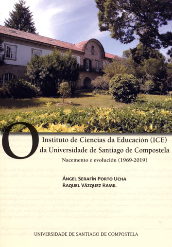 O INSTITUTO DE CIENCIAS DA EDUCACIÓN (ICE) DA UNIVERSIDADE DE SANTIAGO DE COMPOSTELA