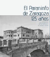 EL PARANINFO DE ZARAGOZA 125 AÑOS