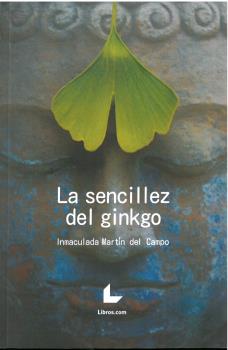 LA SENCILLEZ DEL GINKGO