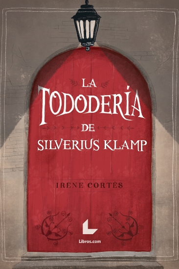 LA TODODERÍA DE SILVERIUS KLAMP