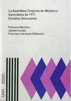 LA ASAMBLEA CONJUNTA DE OBISPOS Y SACERDOTES DE 1971