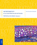 HISTOETIQUETA' 19.  ATLAS-GUÍA PRÁCTICA DE HISTOLOGÍA