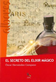 EL SECRETO DEL ELIXIR MÁGICO