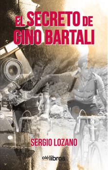 EL SECRETO DE GINO BARTALI