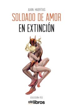 SOLDADO DE AMOR EN EXTINCIÓN