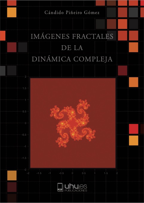 IMÁGENES FRACTALES DE LA DINÁMICA COMPLEJA