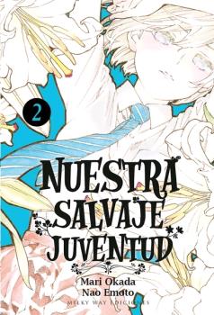 NUESTRA SALVAJE JUVENTUD, VOL. 02