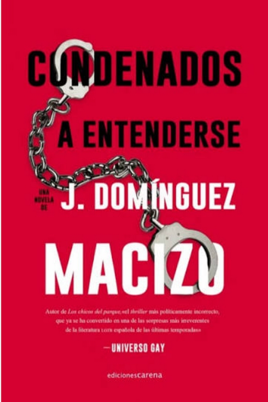 CONDENADOS A ENTENDERSE
