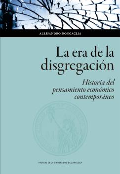 LA ERA DE LA DISGREGACIÓN