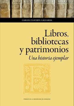 LIBROS, BIBLIOTECAS Y PATRIMONIOS