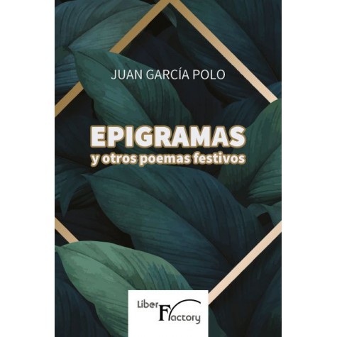 EPIGRAMAS Y OTROS POEMAS FESTIVOS