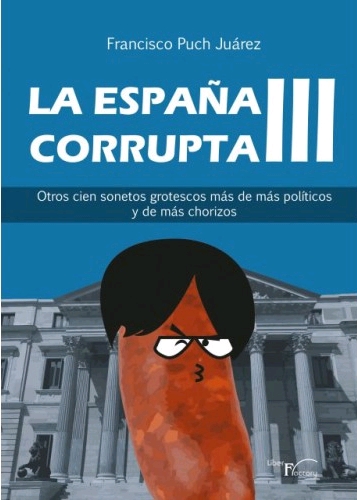 LA ESPAÑA CORRUPTA III