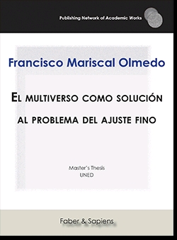 EL MULTIVERSO COMO SOLUCIÓN AL PROBLEMA DEL AJUSTE FINO