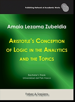 ARISTOTLE´S CONCEPTION OF LOGIC IN THE ANALYTICS AND THE TOPICS