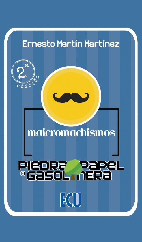 MAICROMACHISMOS - PIEDRA, PAPEL O GASOLINERA