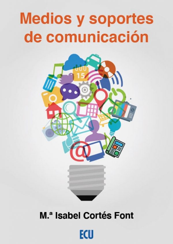MEDIOS Y SOPORTES DE COMUNICACION