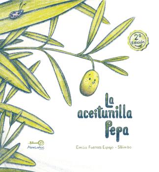 LA ACEITUNILLA PEPA