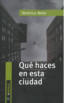 QUÉ HACES EN ESTA CIUDAD