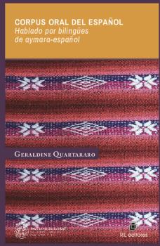 CORPUS ORAL DEL ESPAÑOL HABLADO POR BILINGÜES DE AYMARA-ESPAÑOL