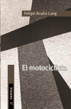 EL MOTOCICLISTA