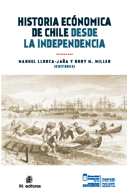 HISTORIA ECONÓMICA DE CHILE DESDE LA INDEPENDENCIA