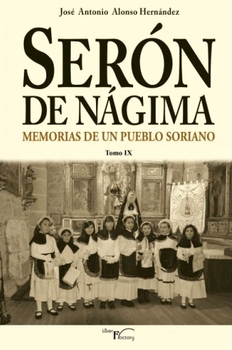 SERÓN DE NÁGIMA. MEMORIAS DE UN PUEBLO SORIANO....