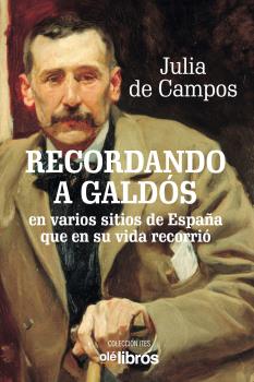 RECORDANDO A GALDÓS