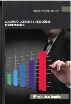 ADGD078PO: LIDERAZGO Y DIRECCIÓN DE ORGANIZACIONES