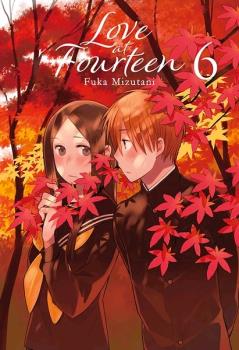 LOVE AT FOURTEEN, VOL. 06