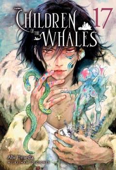 CHILDREN OF THE WHALES VOL. 17