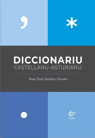 DICCIONARIU CASTELLANU-ASTURIANU