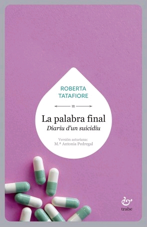 LA PALABRA FINAL. DIARIU D´UN SUICIDIU