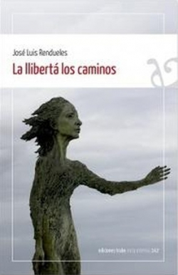 LA LLIBERTÁ LOS CAMINOS