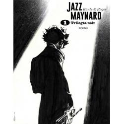 JAZZ MAYNARD. TRILOGIA NOIR