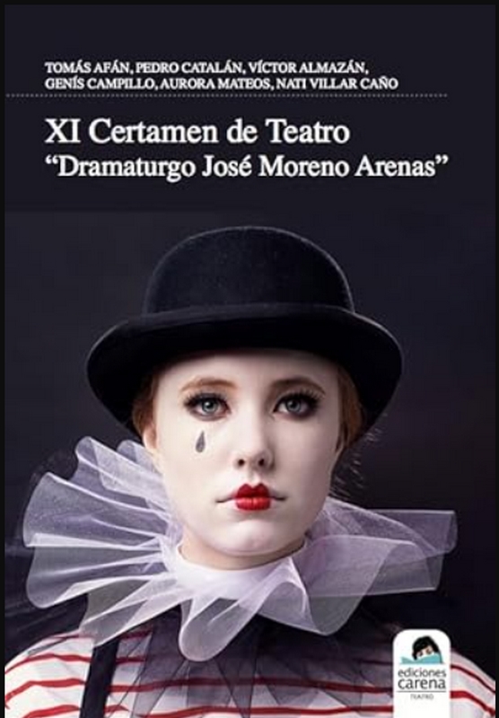 XI CERTAMEN DE TEATRO DRAMATURGO JOSÉ MORENO ARENAS