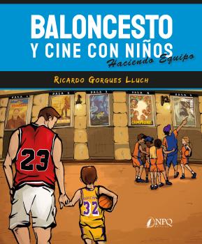 BALONCESTO Y CINE CON NIÑOS