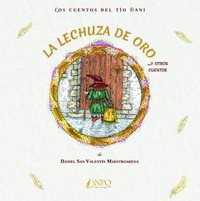 LA LECHUZA DE ORO Y OTROS CUENTOS