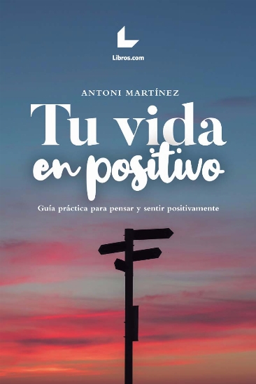 TU VIDA EN POSITIVO