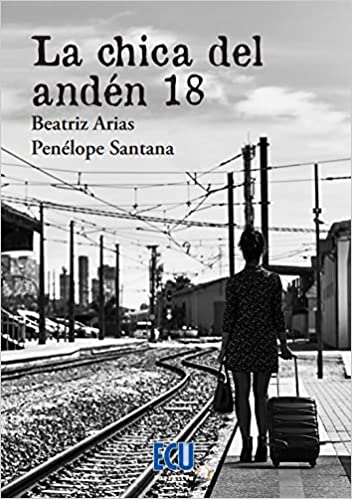 LA CHICA DEL ANDÉN 18