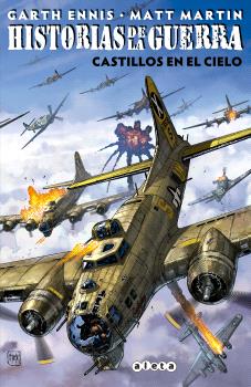 HISTORIAS DE LA GUERRA  01 CASTILLOS EN EL CIELO
