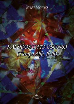 KALEIDOSCOPIO OSCURO