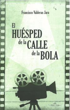 EL HUÉSPED DE LA CALLE DE LA BOLA