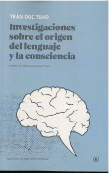 INVESTIGACIONES SOBRE EL ORIGEN DEL LENGUAJE Y LA CONSCIENCIA