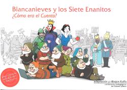 BLANCANIEVES Y LOS SIETE ENANITOS ¿COMO ERA EL ...