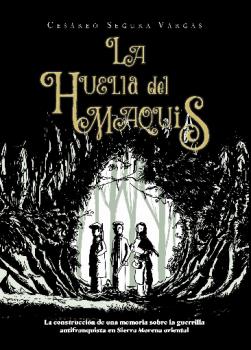 LA HUELLA DEL MAQUIS