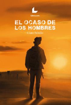 EL OCASO DE LOS HOMBRES