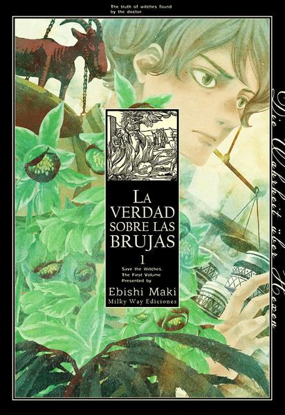 LA VERDAD SOBRE LAS BRUJAS, VOL. 01