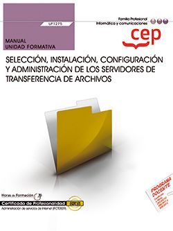 MANUAL SELECCIÓN, INSTALACIÓN, CONFIGURACIÓN Y ...