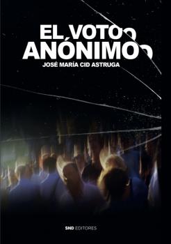 EL VOTO ANÓNIMO