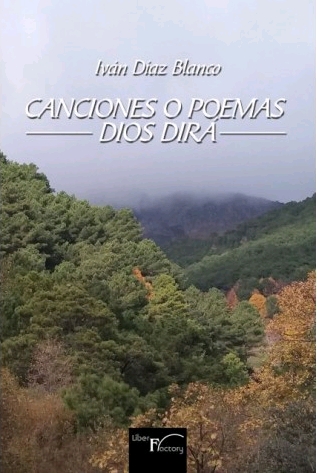 CANCIONES O POEMAS DIOS DIRÁ